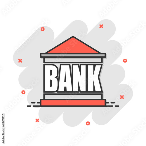 Vector cartoon bank building icon in comic style. Bank sign illustration pictogram. Building business splash effect concept.