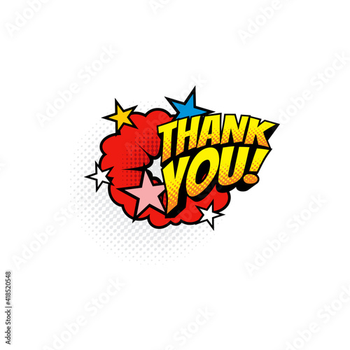 Thank you burst explosion in comic pop art style isolated boom bang half tone chat bubble. Vector cloud label, polite answer or gratitude message. Thank you expression balloon, burst effect with stars