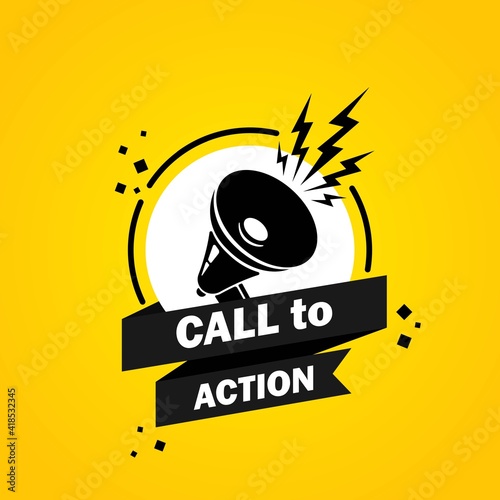 Megaphone with Call to action speech bubble banner. Loudspeaker. Label for business, marketing and advertising. Vector on isolated background. EPS 10