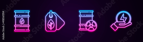 Set line Bio fuel barrel, Tag with leaf, Radioactive waste in and Lightning bolt. Glowing neon icon. Vector.