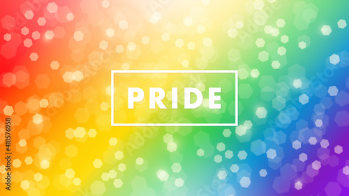 Pride sign with frame over a colorful bokeh rainbow background for LGBTQ rights and movements concept.