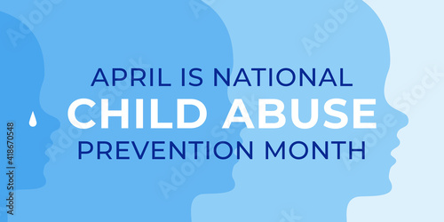 National Child Abuse Prevention Month banner design template. Celebrate annual in April in United States. Silhouette of child with tear. Concept of children protection and safety