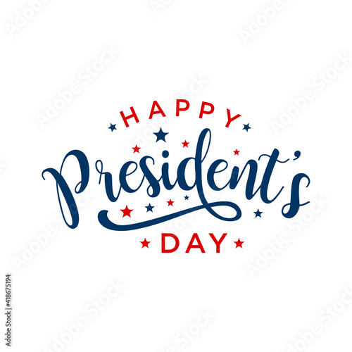 Happy Presidents Day Background. Vector illustration Hand drawn text lettering for Presidents day in USA.