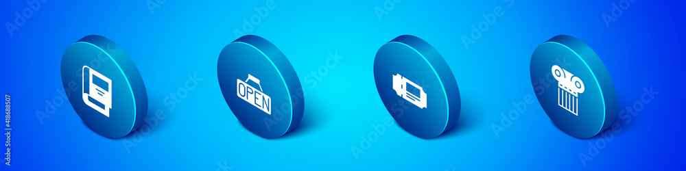 Set Isometric History book, Museum ticket, Ancient column and Hanging sign with Open icon. Vector.