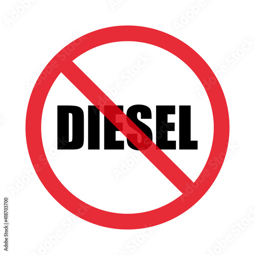 Wallpaper Mural No diesel sign. Isolated on white background. Flat style. Vector Torontodigital.ca