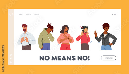 No Means No Landing Page Template. Multiracial Characters Showing Refusal or Stop Gesture People Expressing Emotions