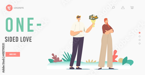One-sided Love Landing Page Template. Loving Man Giving Bouquet to Woman Rejecting his Feelings Saying No