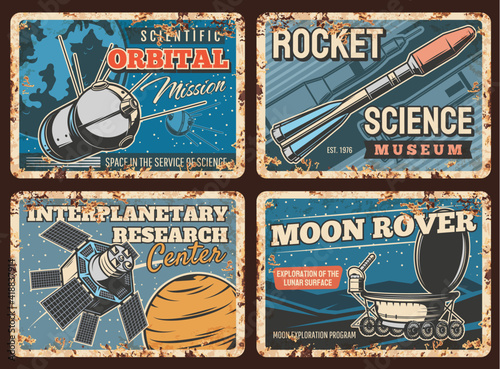 Space rockets, planets exploration metal rusty plates, vector orbital station. Space science and spacecraft technology, lunar rover on moon surface and interplanetary research center retro posters