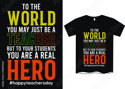 Happy Teacher's Day T-SHirt Designs