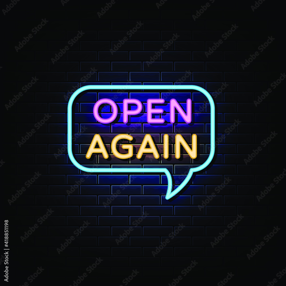 Fototapeta premium Open again neon sign vector