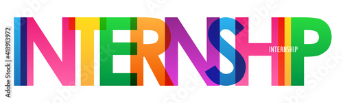INTERNSHIP colorful vector typography banner isolated on white background