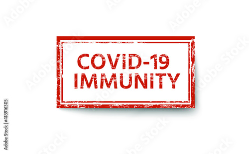 a sticker with the inscription covid-19 immunity. The inscription is in the form of a stamp with scuffs in red, 100%EPS. used a font with a free license