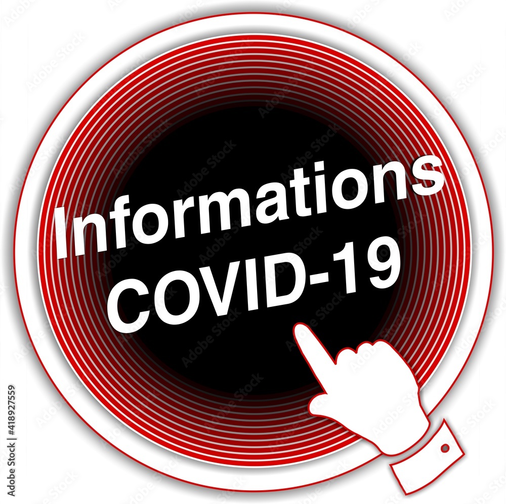 bouton informations COVID-19, covid-19, covid 19 bouton informations COVID-19, covid-19, covid 19