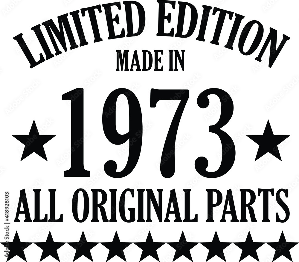 limited edition 1973 limited edition 1973
