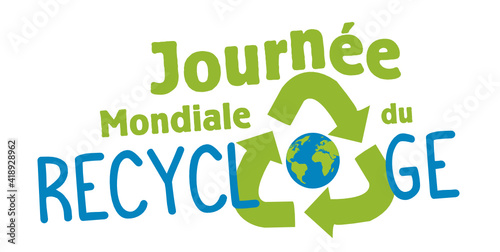 Journée Mondiale du Recyclage photo