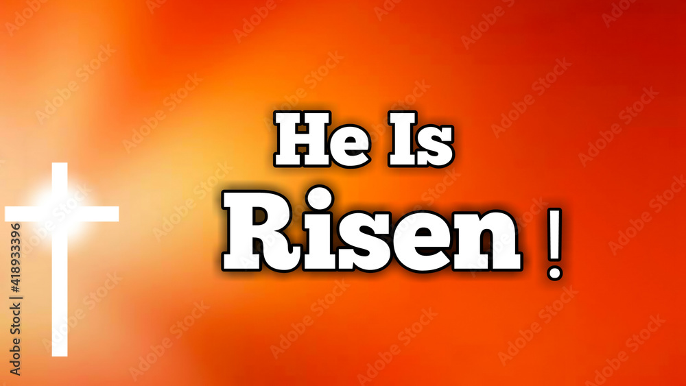 He is risen bible words with jesus cross symbol on colorful background and easter concept