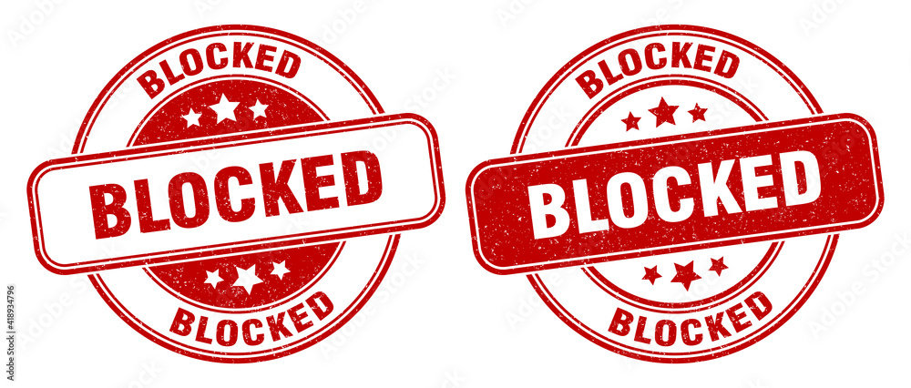 blocked stamp. blocked label. round grunge sign blocked stamp. blocked label. round grunge sign