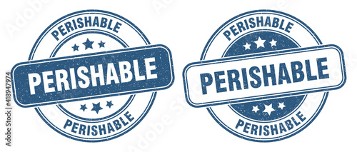 perishable stamp. perishable label. round grunge sign