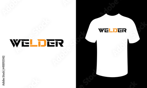 t shirt design welder .