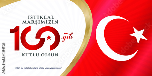 istiklal marsi yazari 100.yil. Mehmet Akif Ersoy Türk şair, yazar, akademisyen ve milletvekili. Translation: Mehmet Akif Ersoy Turkish poet, author, academic and member of parliament. 100 years. Logo.