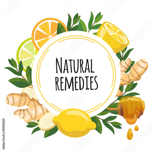 Natural remedies frame banner. Lemon, ginger, honey, mint for cough remedy. Home treatments for flu, viruses and ache. Vector Illustration of natural folk medicine and boost immunity.