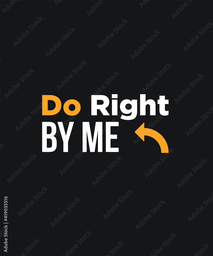life style inspiration quote graphic design custom typography vector for t-shirt, banner, festival, motivation, office, business, logo, poster, saying,in a high resolution editable printable file. life style inspiration quote graphic design custom typography vector for t-shirt, banner, festival, motivation, office, business, logo, poster, saying,in a high resolution editable printable file.