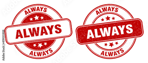 always stamp. always label. round grunge sign