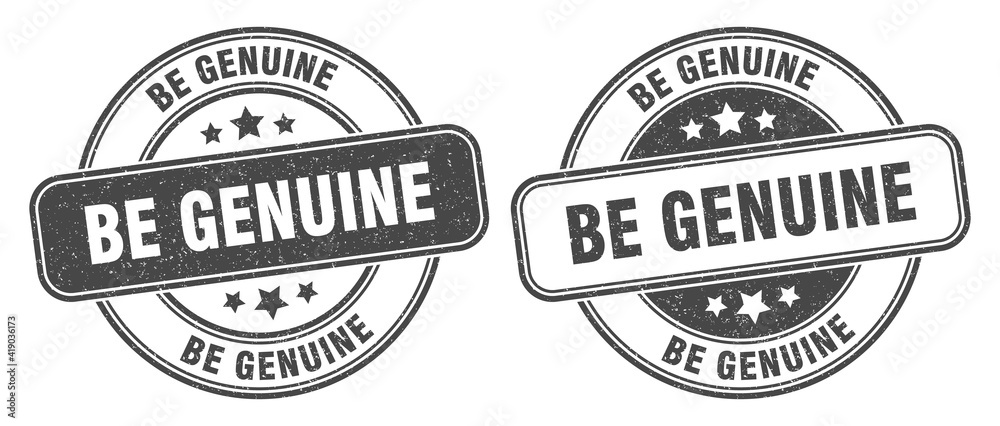be genuine stamp. be genuine label. round grunge sign be genuine stamp. be genuine label. round grunge sign