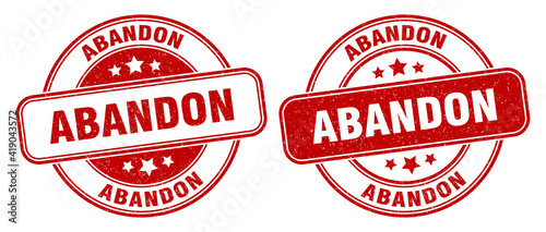 abandon stamp. abandon label. round grunge sign