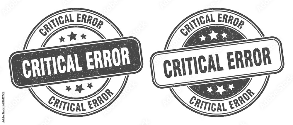 critical error stamp. critical error label. round grunge sign critical error stamp. critical error label. round grunge sign