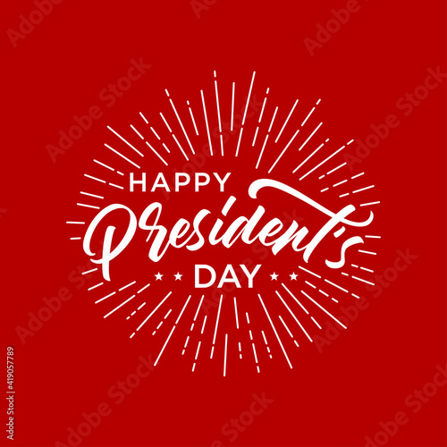 Happy Presidents Day text Background. Vector illustration Hand drawn text lettering for Presidents day in USA.