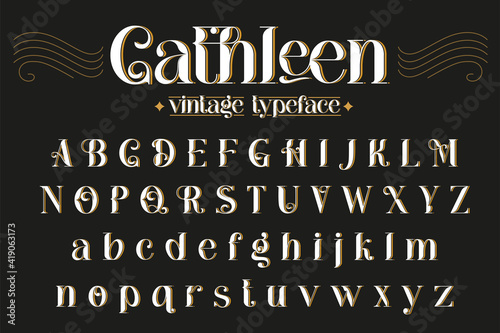 Vintage decorative font - Cathleen. Retro typerface. Elegance serif alphabet. Vector font for label, branding, tags, t-shirt, alcohol bottle.