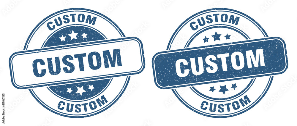 Fototapeta premium custom stamp. custom label. round grunge sign