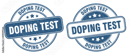doping test stamp. doping test label. round grunge sign