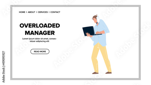 Overloaded Manager Businessman Hard Working Vector Illustration