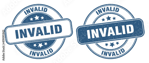 invalid stamp. invalid label. round grunge sign
