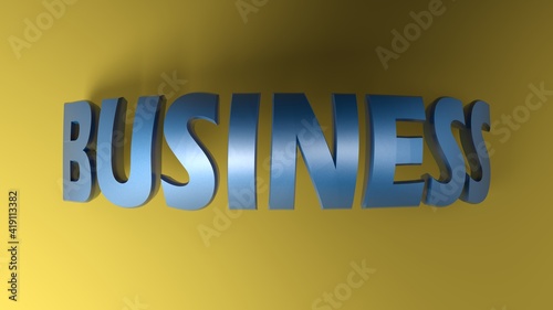 BUSINESS blue write on yellow background - 3D rendering illustration