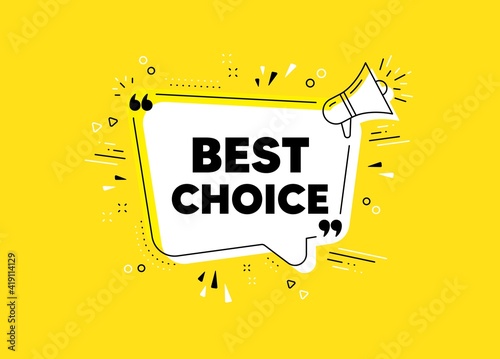 Best choice. Megaphone yellow vector banner. Special offer Sale sign. Advertising Discounts symbol. Thought speech bubble with quotes. Best choice chat think megaphone message. Vector