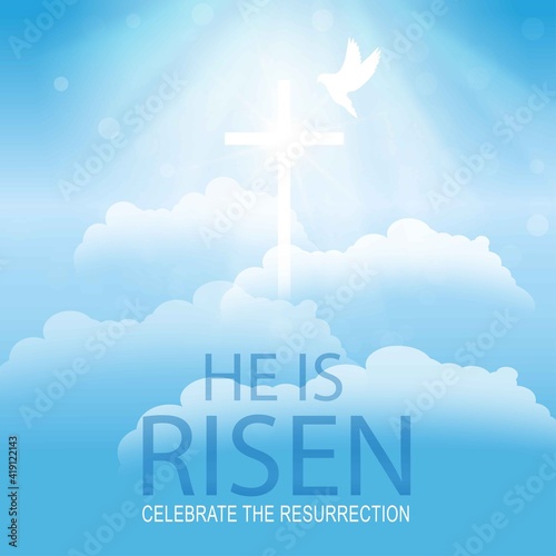Easter Typographical Banner. He is Risen.Dove with christian cross.Resurrection. Blue background with bright rays and clouds