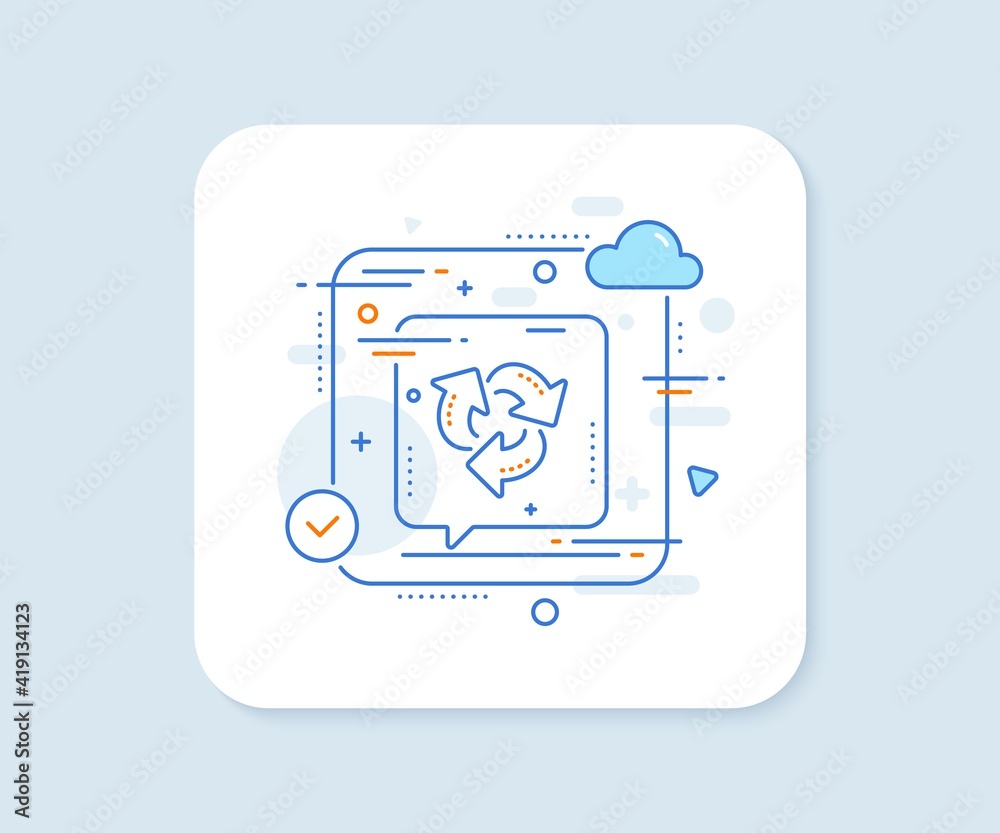 Recycle arrow line icon. Abstract vector button. Recycling waste symbol. Reduce and Reuse sign. Recycle line icon. Speech bubble concept. Vector Recycle arrow line icon. Abstract vector button. Recycling waste symbol. Reduce and Reuse sign. Recycle line icon. Speech bubble concept. Vector