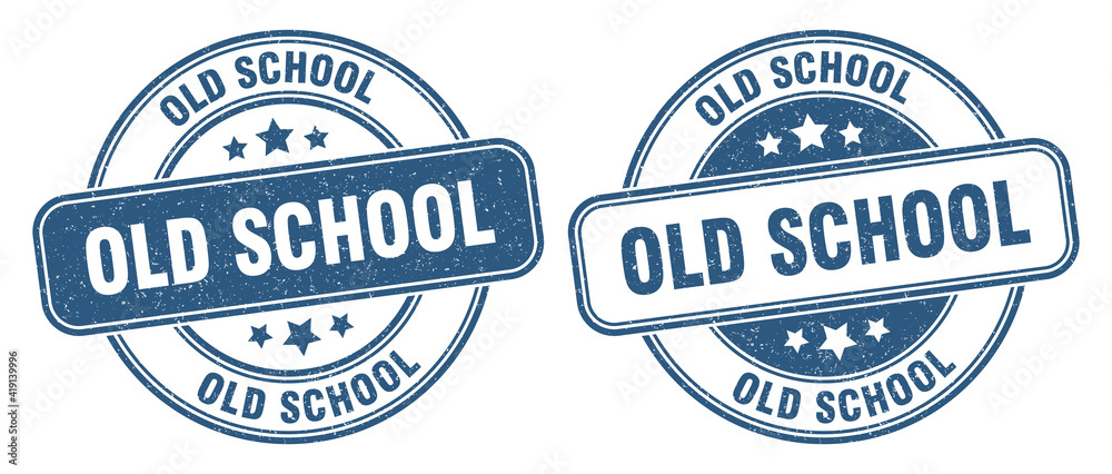 Obraz premium old school stamp. old school label. round grunge sign