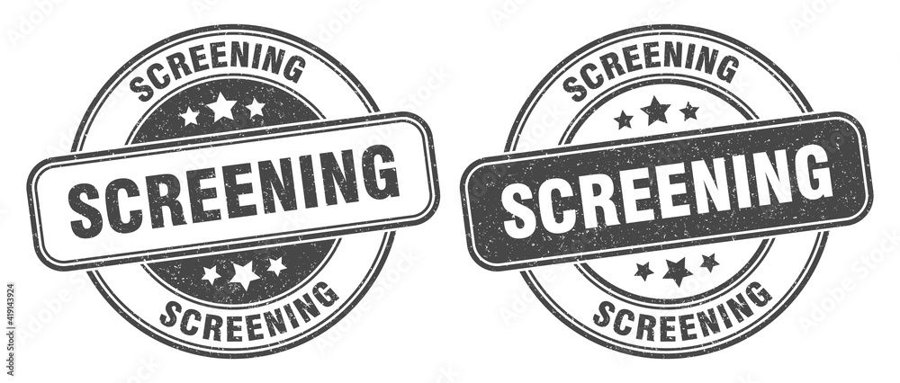 screening stamp. screening label. round grunge sign