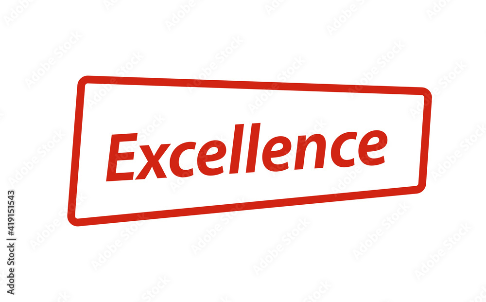Excellence stamp isolated on white background