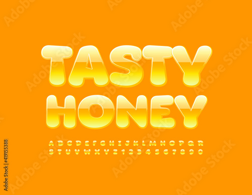 Vector bright sign Tasty Honey. Glossy Yellow Font. Creative set of Alphabet Letters and Numbers