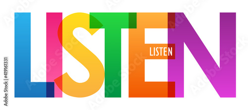 LISTEN colorful vector typography banner isolated on white background