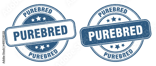 purebred stamp. purebred label. round grunge sign