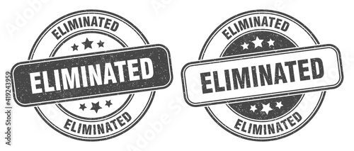 eliminated stamp. eliminated label. round grunge sign