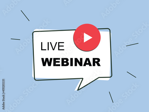"Live Webinar" Title. Online Class Concept. Vector Illustration Promo Template.