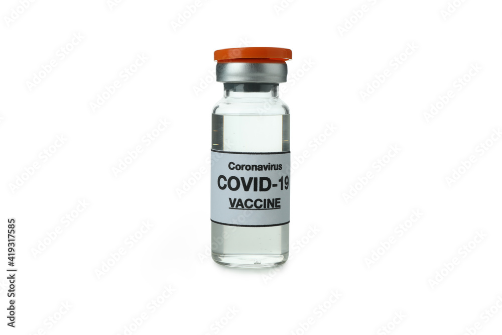 Vial of Covid - 19 vaccine isolated on white background Vial of Covid - 19 vaccine isolated on white background