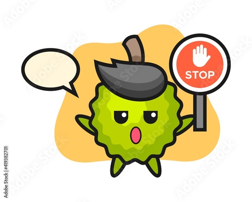 Durian cartoon holding a stop sign